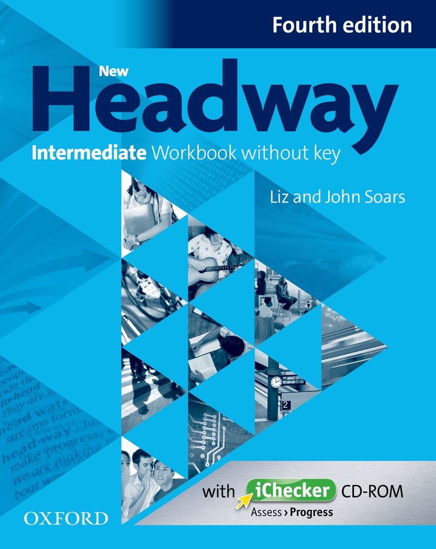 New Headway Intermediate Workbook without Key & iChecker CD-ROM Pack: The world's most trusted English course (New Headway Fourth Edition) Foreign Languages ​​& Dictionaries