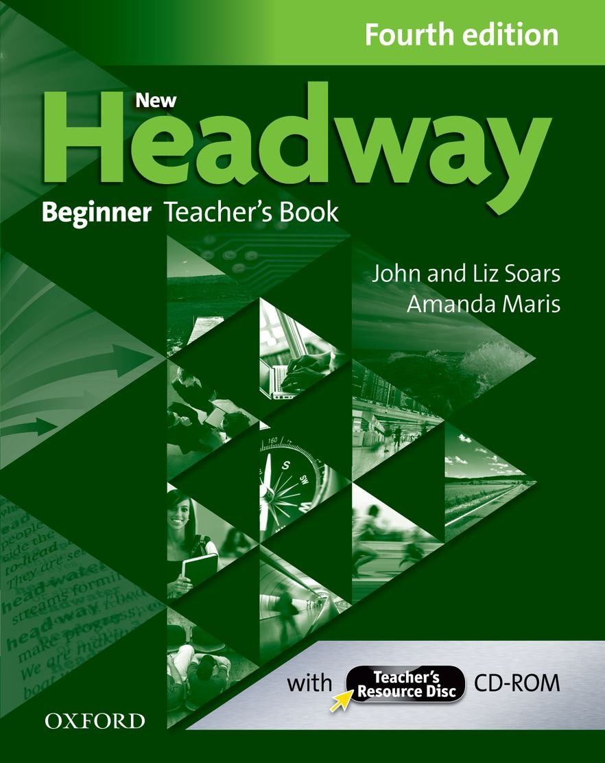 New Headway Beginner. Teacher's Book and Teacher's Resource Disc Pack Foreign Languages ​​& Dictionaries