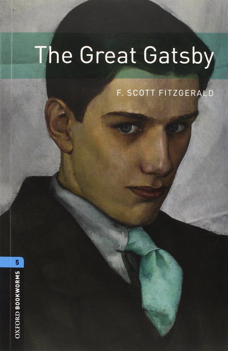 Oxford Bookworms Library: Level 5:: The Great Gatsby audio CD pack book