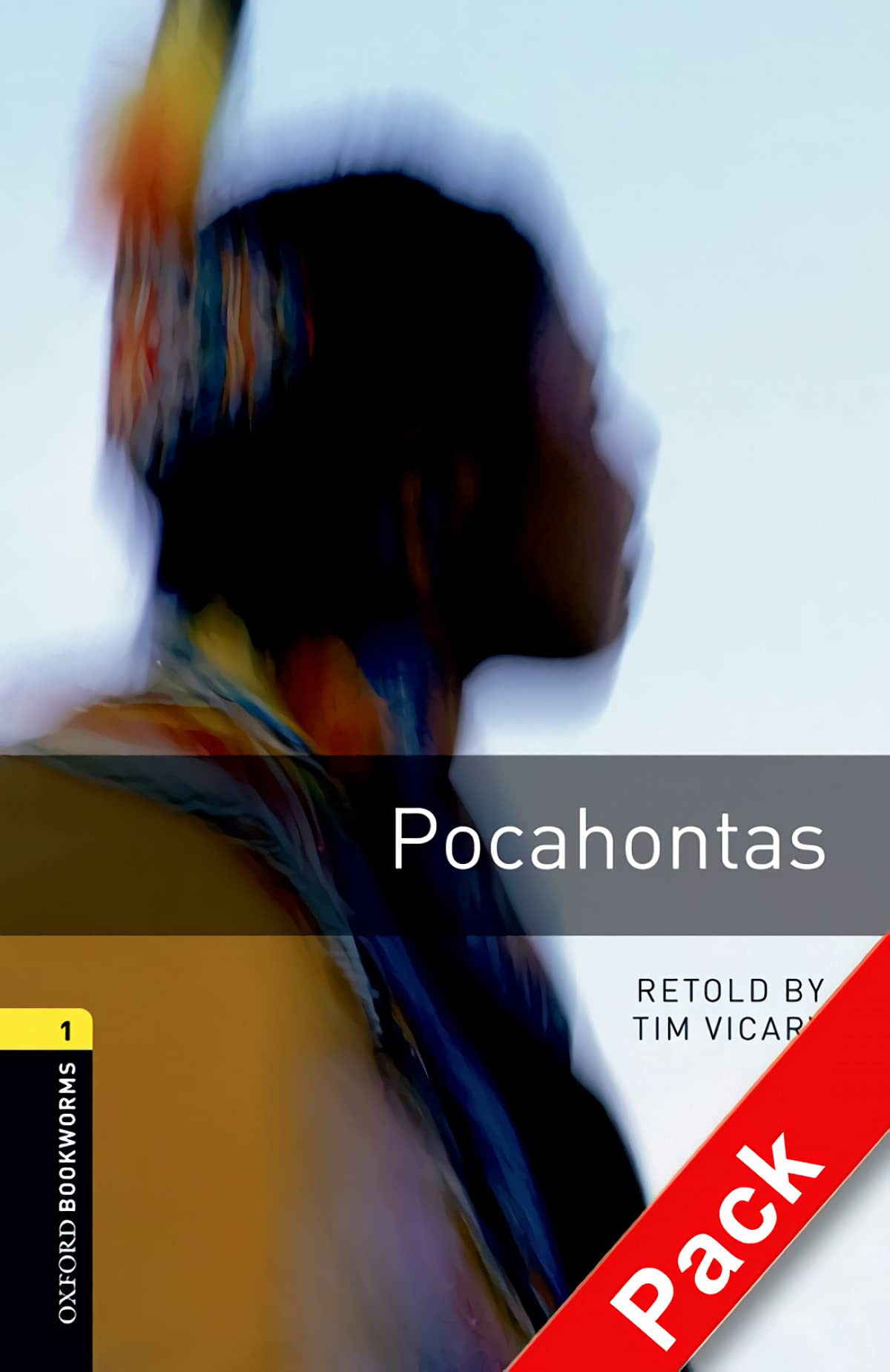 Oxford Bookworms Library: 6. Schuljahr, Stufe 2 - Pocahontas: Reader und CD Foreign Languages ​​& Dictionaries