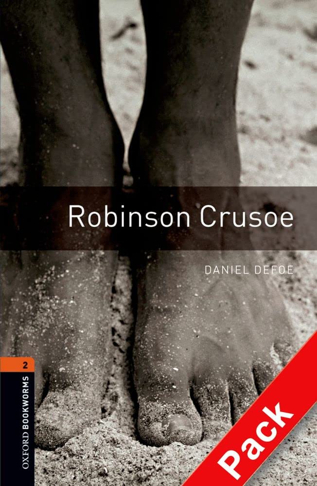 Oxford Bookworms Library: 7. Schuljahr, Stufe 2 - Robinson Crusoe: Reader und CD Foreign Languages ​​& Dictionaries