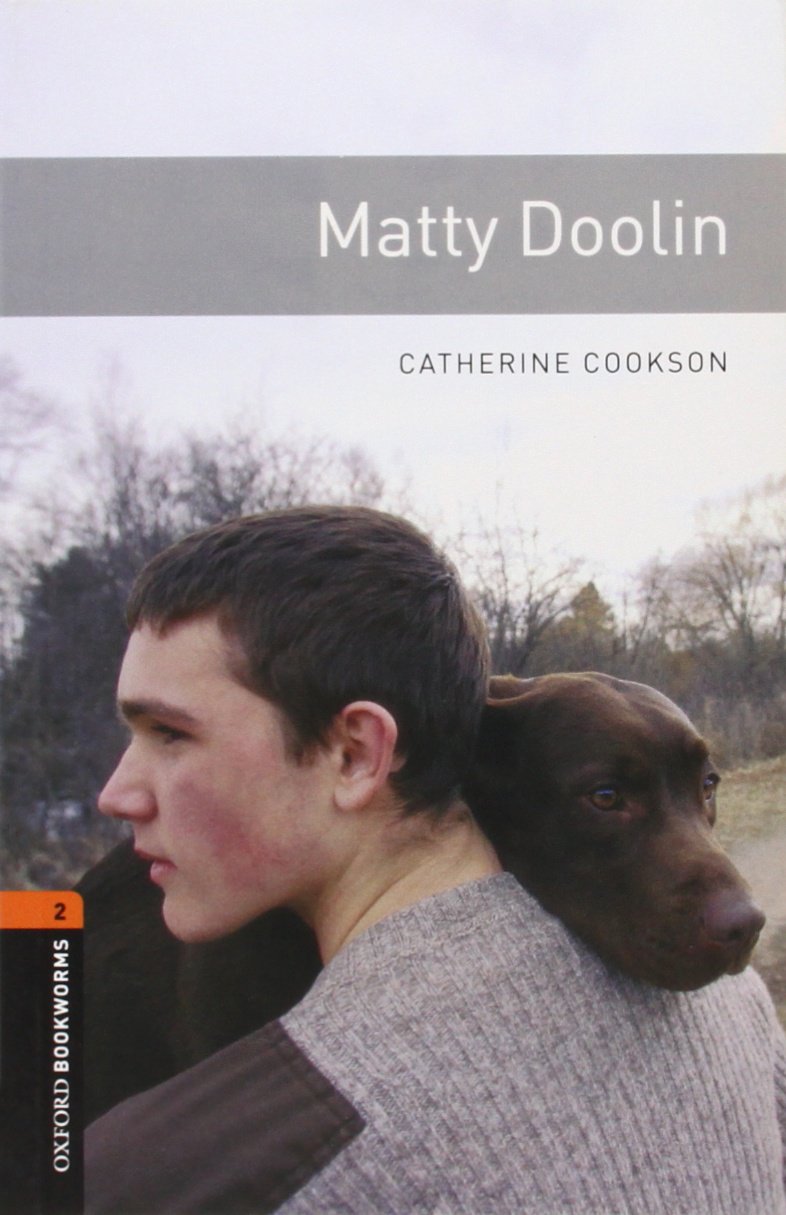 Oxford Bookworms Library: 7. Schuljahr, Stufe 2 - Matty Doolin: Reader Foreign Languages ​​& Dictionaries