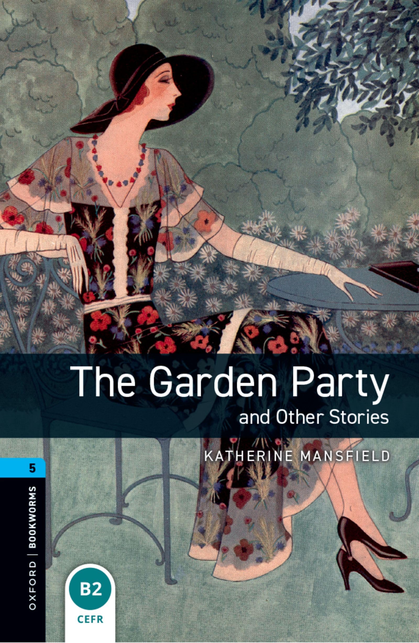 The Garden Party and Other Stories 10. Schuljahr, Stufe 2 book