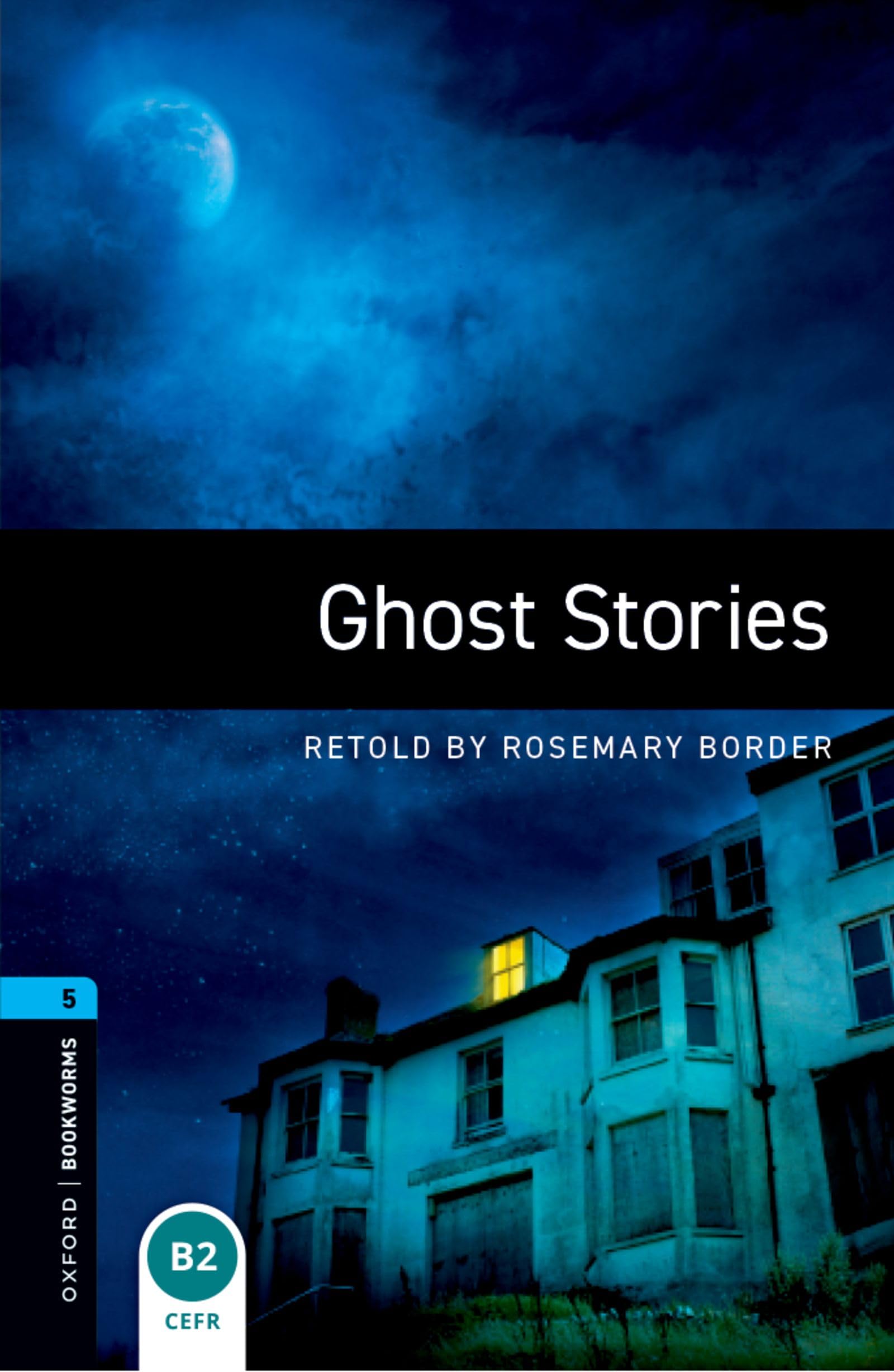 10. Schuljahr, Stufe 2 - Ghost Stories - Neubearbeitung Foreign Languages ​​& Dictionaries