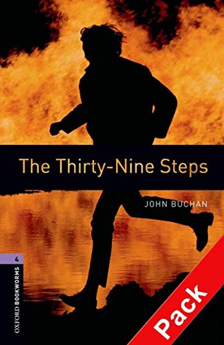 Oxford Bookworms Library: Level 4:: The Thirty-Nine Steps audio CD pack book