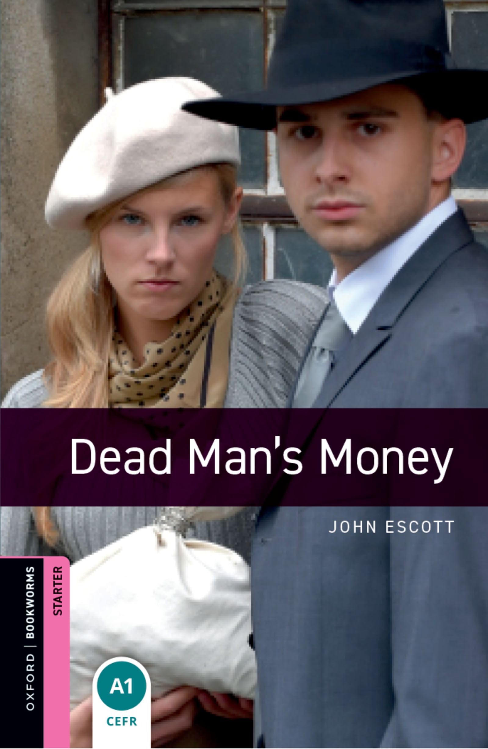 Dead Man's Money: Starter: 250-word Vocabulary book