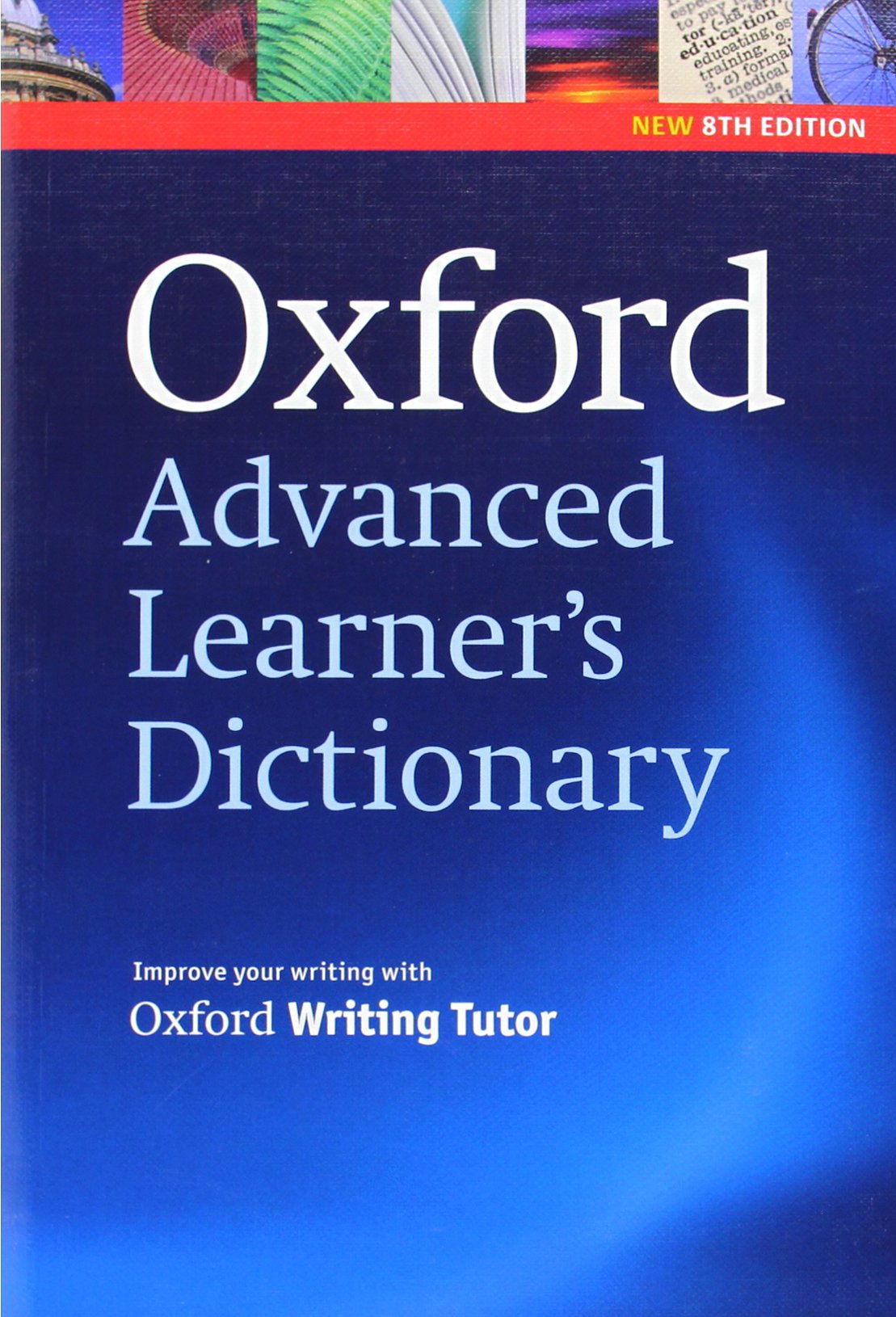 Oxford Advanced Learner's Dictionary, 8th Edition: Paperback Foreign Languages ​​& Dictionaries