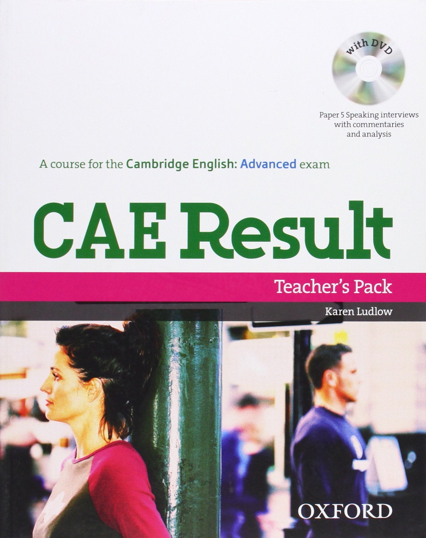 CAE Result Teacher's Book and DVD Pack 2008 Edition (Cambridge Advanced English (Cae) Result) Foreign Languages ​​& Dictionaries