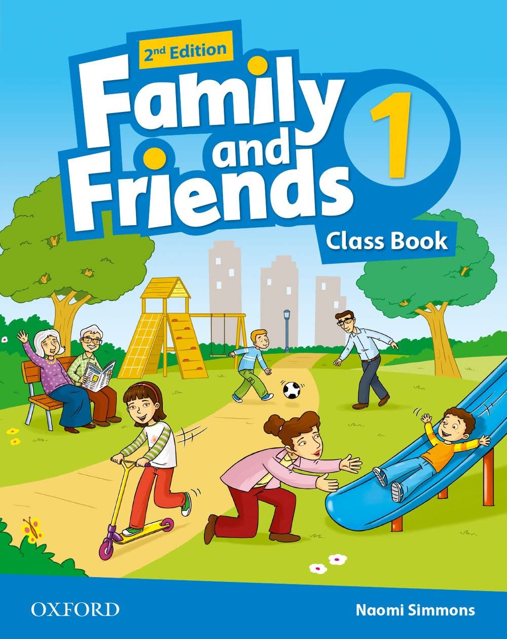 Family and Friends: Level 1: Class Book book
