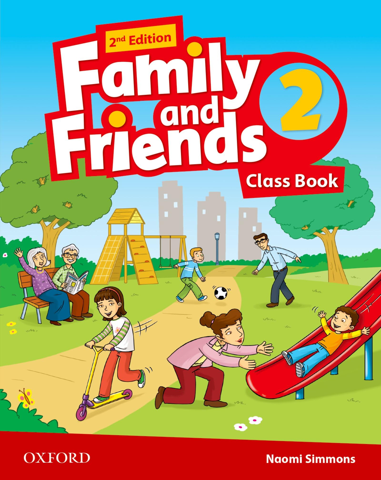Family and Friends: Level 2: Class Book Foreign Languages ​​& Dictionaries