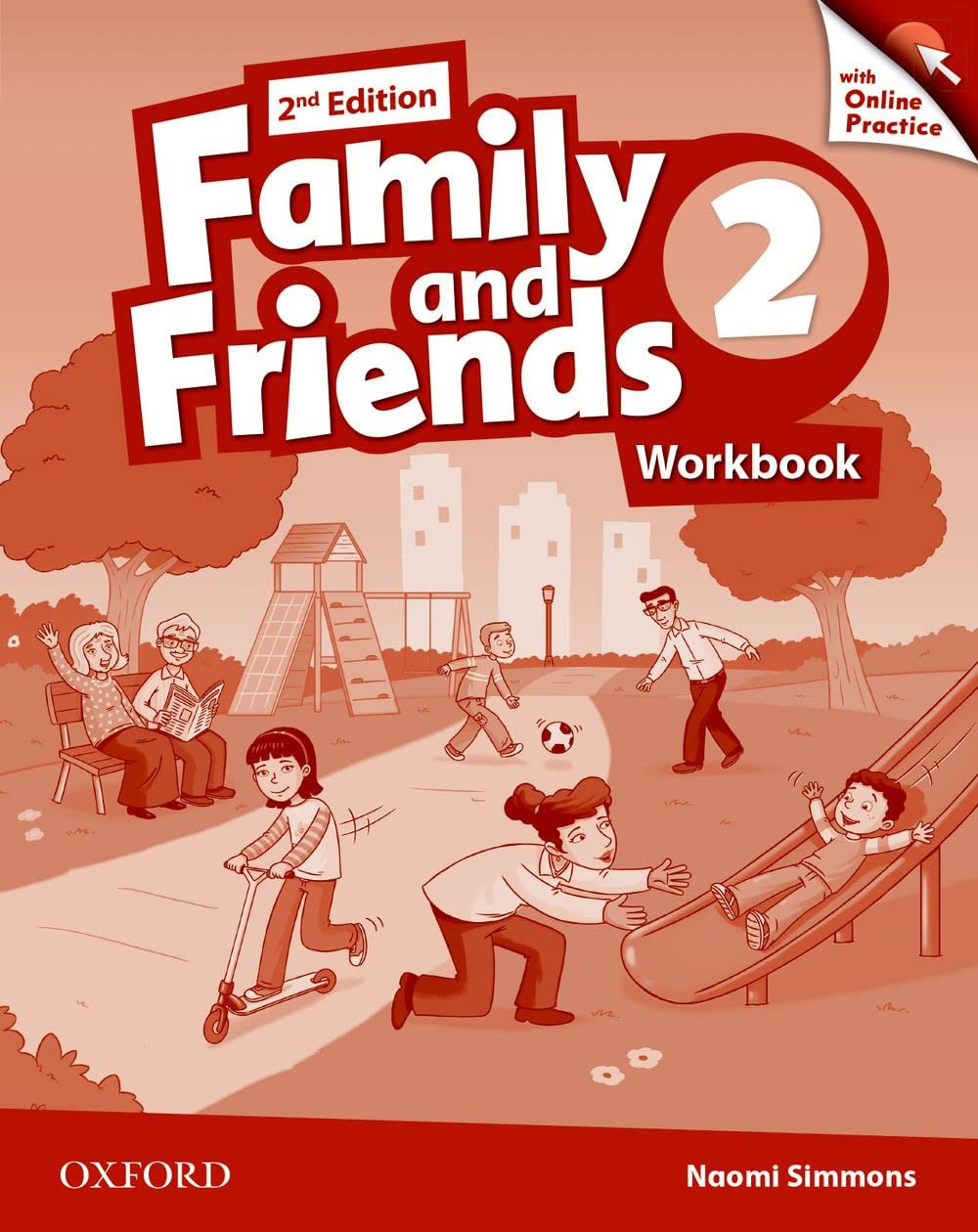 Family & Friends 2E: 2 Workbook & Online Practice Pack book