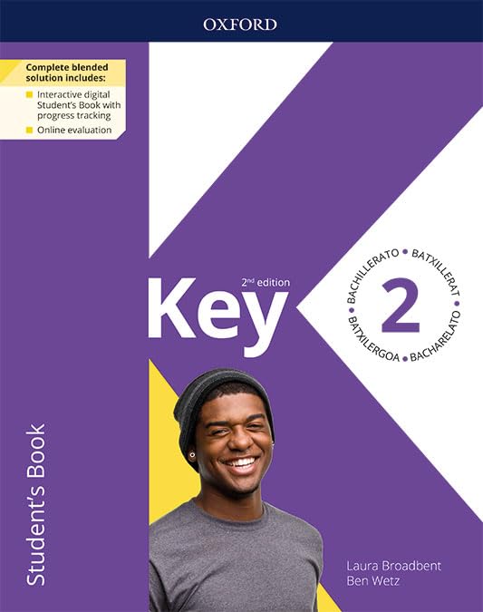 Key to Bachillerato 2. Student's Book. 2 Edition (Key to Bachillerato 2ed) Foreign Languages ​​& Dictionaries