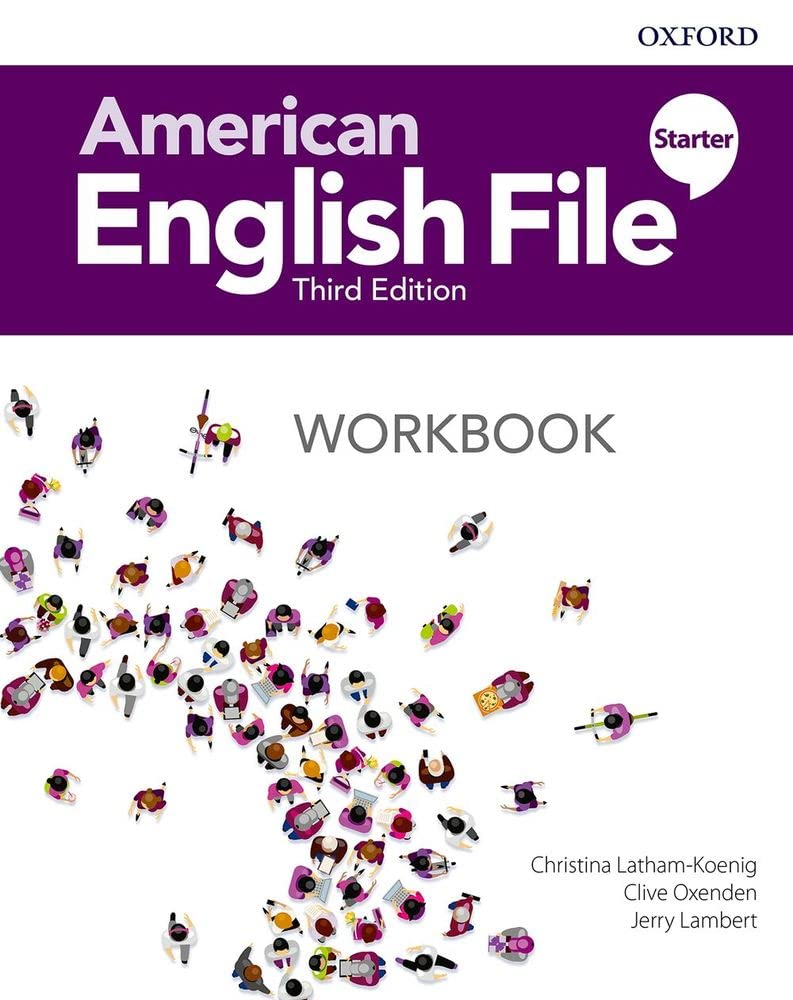 American English File 3th Edition Starter. Workbook without Answer Key (American English File Third Edition) Foreign Languages ​​& Dictionaries