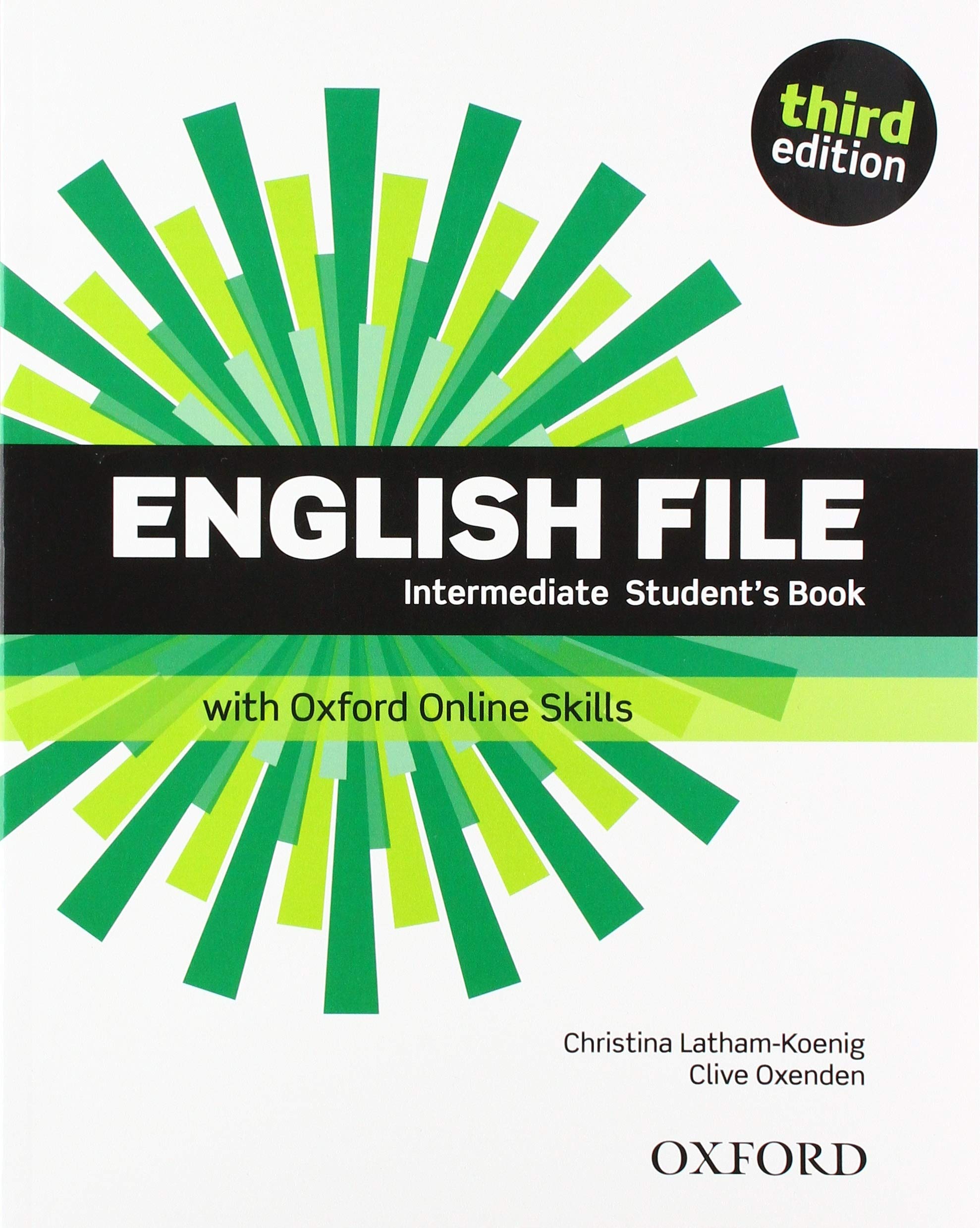 English File 3rd Edition Intermediate: Student's Book with Oosp Pack 2019 Edition book