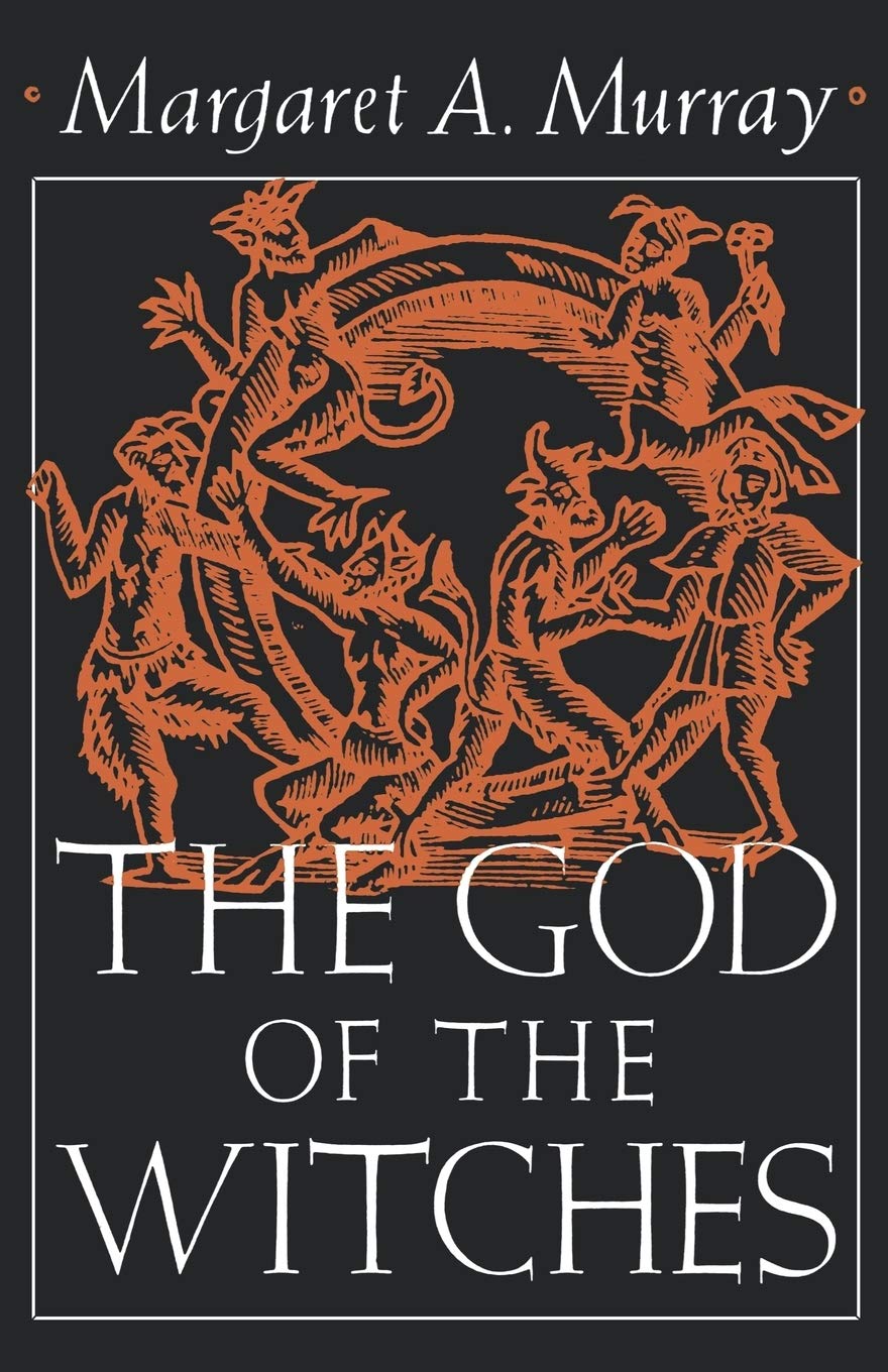 The God of the Witches (Galaxy Books, Band 332) Social Sciences