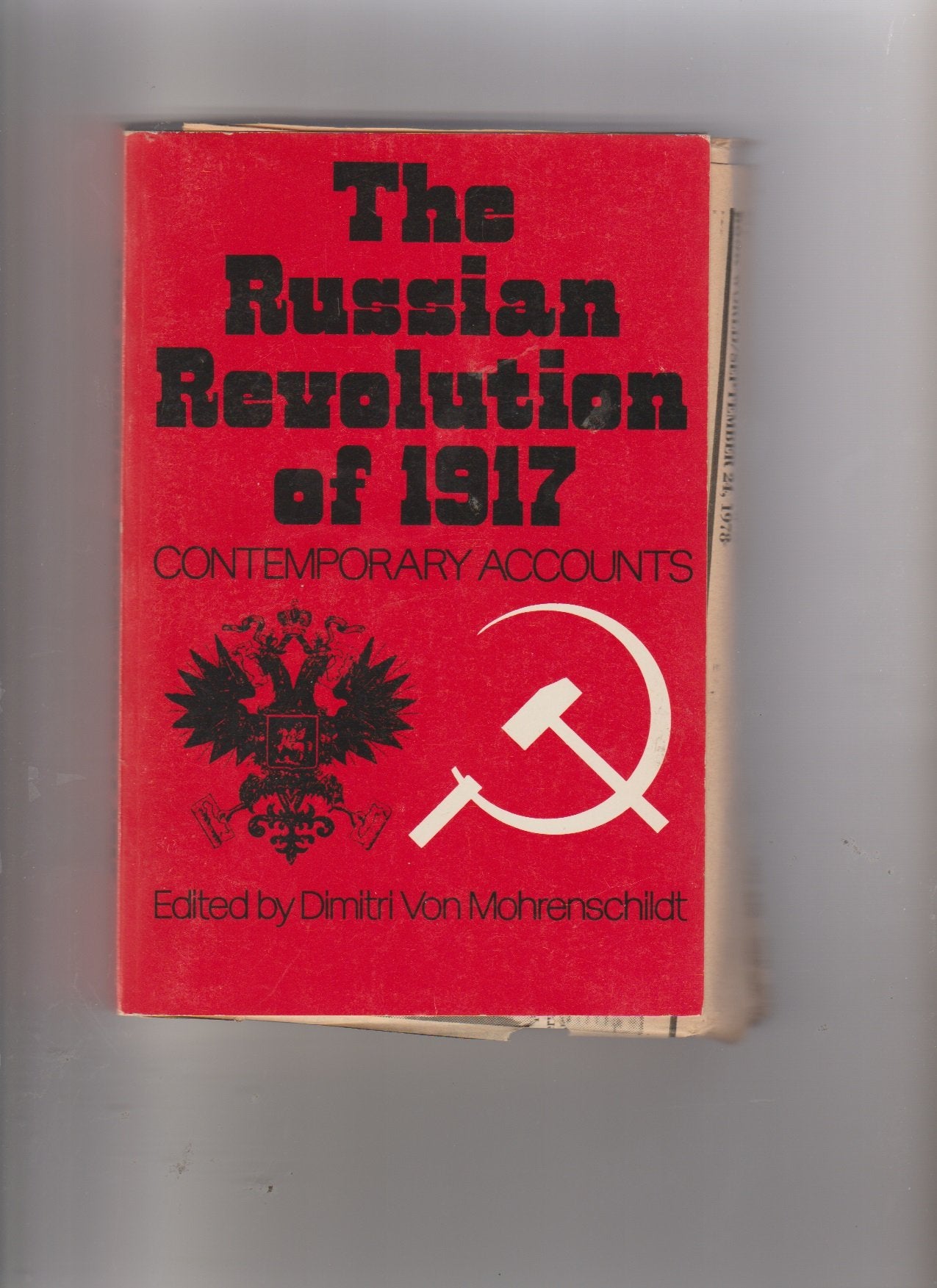 Russian Revolution of 1917: Contemporary Accounts Politics & History