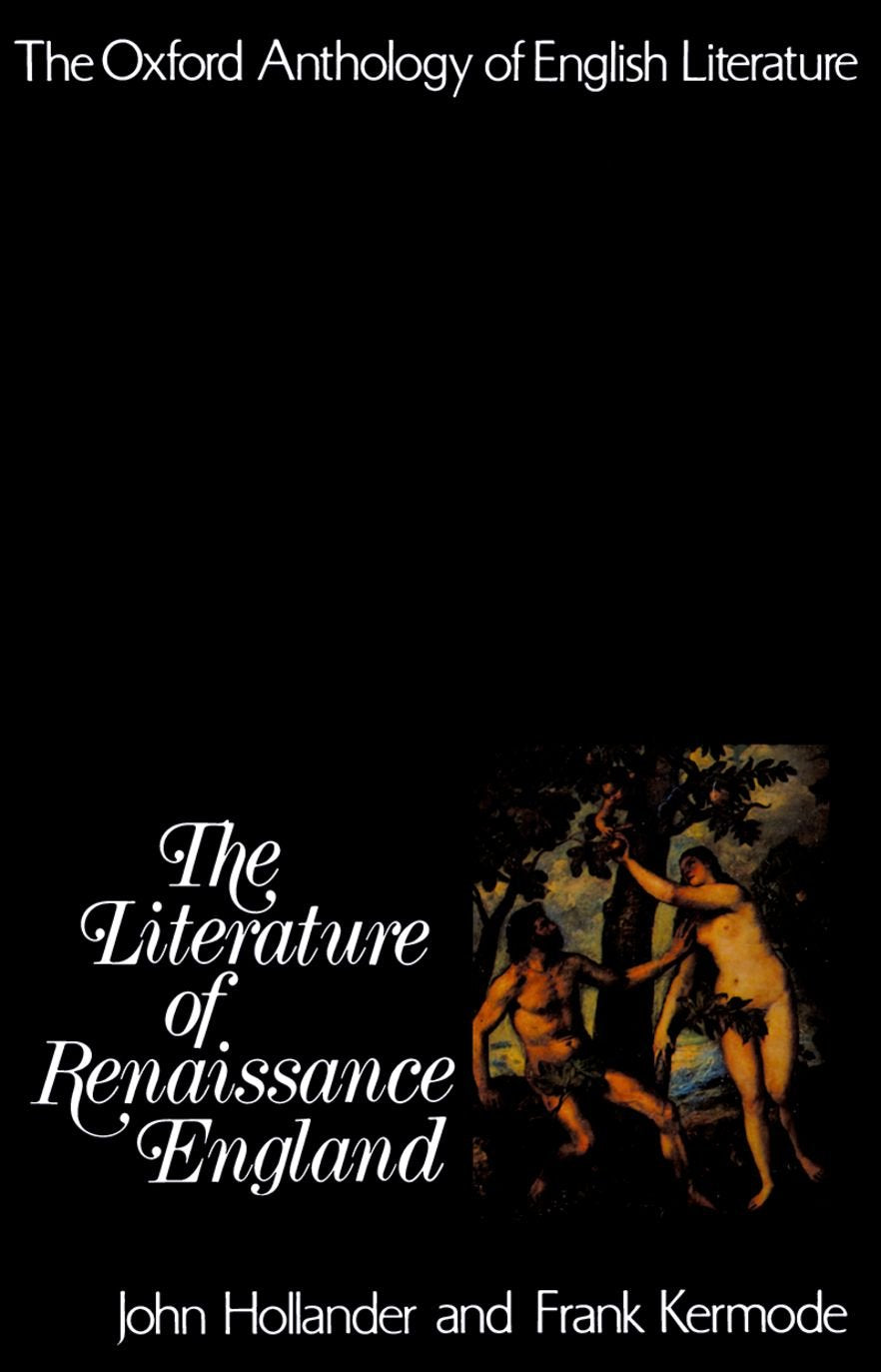 The Oxford Anthology of English Literature: Volume II: The Literature of Renaissance England (Anthology of English Literature Series) Social Sciences