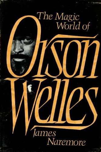 Magic World of Orson Welles Film, Art & Culture