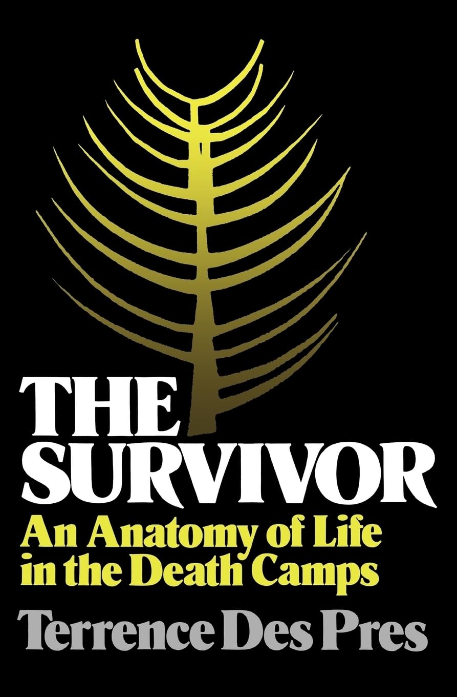 The Survivor: An Anatomy of Life in the Death Camps Memories
