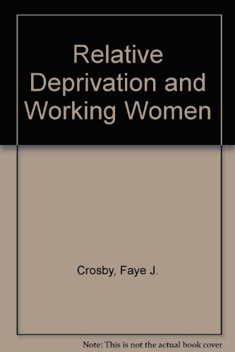 Relative Deprivation and Working Women Books