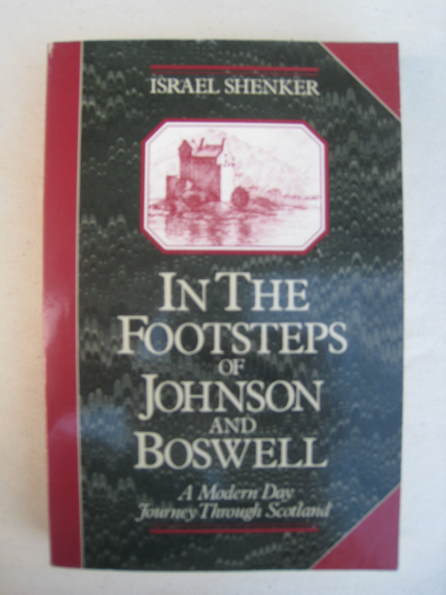 In the Footsteps of Johnson and Boswell (A Galaxy Book) Books