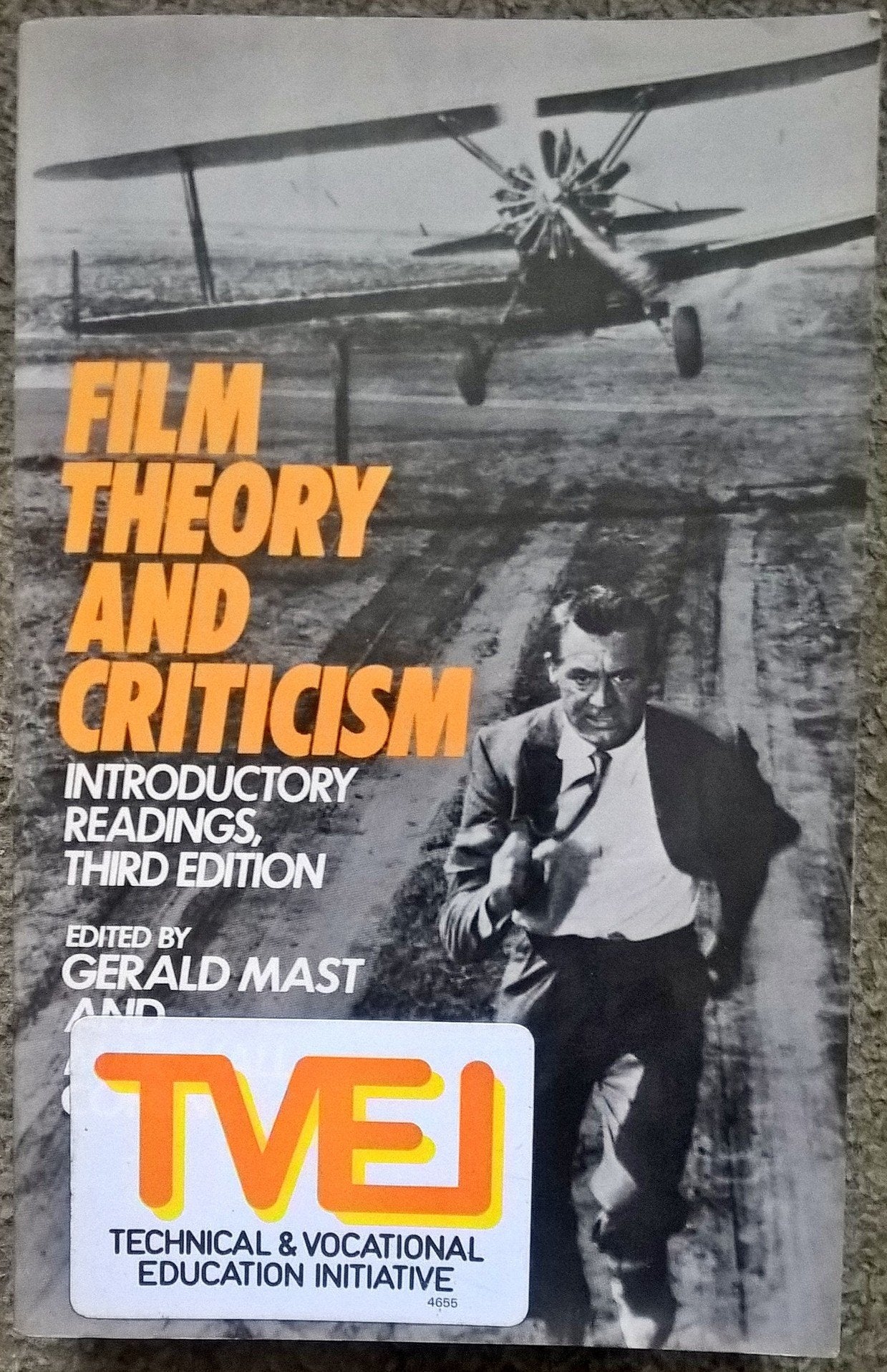 Film Theory and Criticism: Introductory Readings Film, Art & Culture