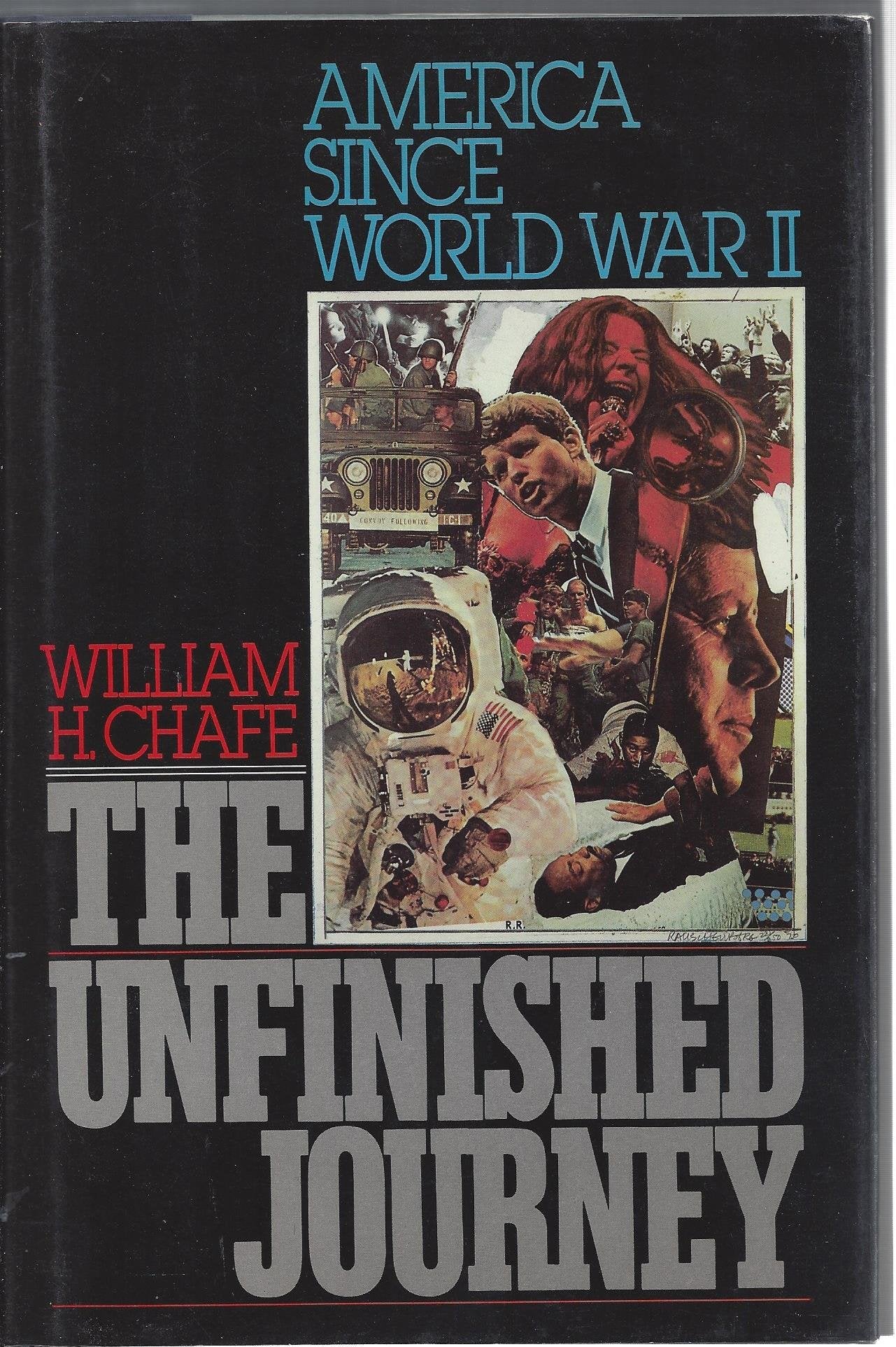 The Unfinished Journey: America Since World War II book