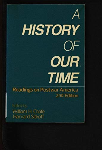 A History of Our Time: Readings on Postwar America book