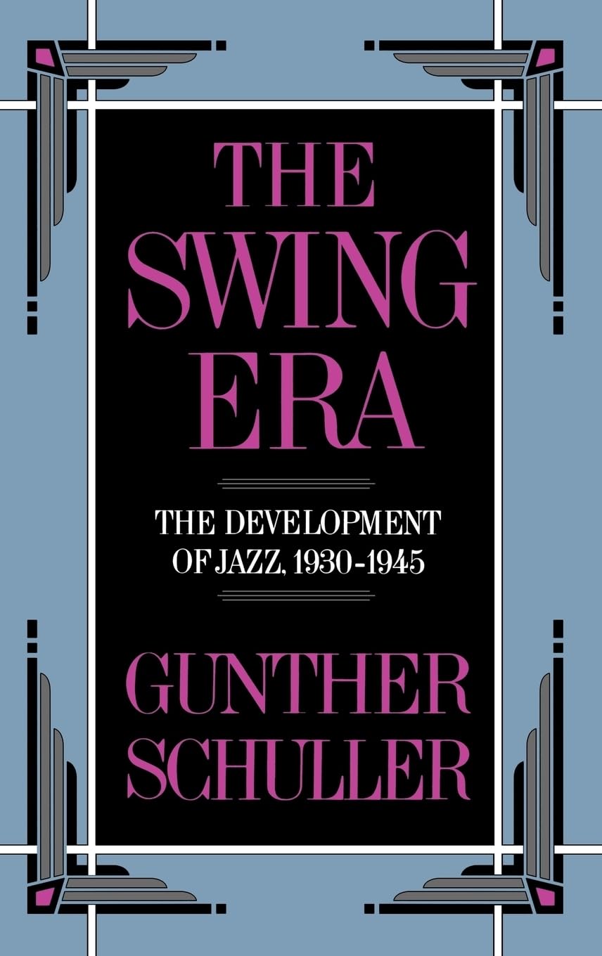 The Swing Era Arts & Music Books