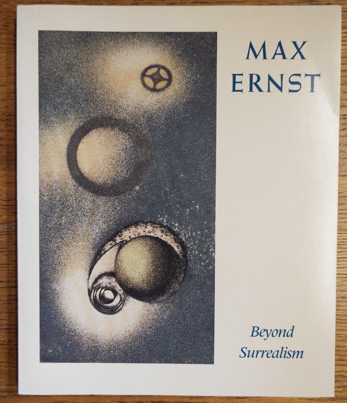 Max Ernst: Beyond Surrealism: an Exhibition of the Artist's Books And Prints book