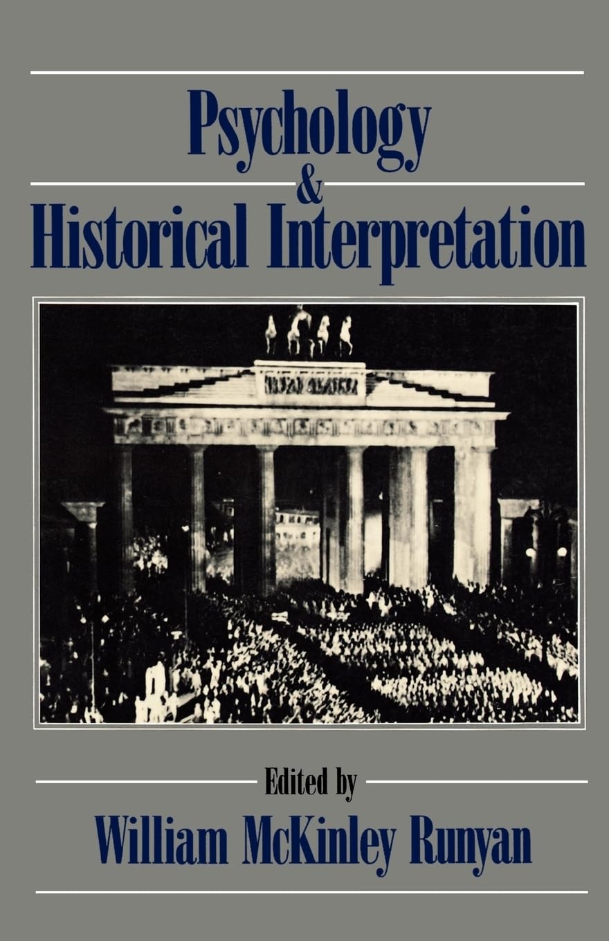 Psychology and Historical Interpretation Social Sciences