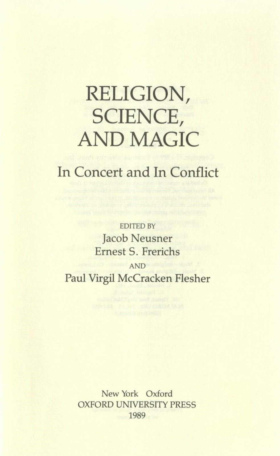 Religion, Science, And Magic: In Concert And in Conflict Politics & History