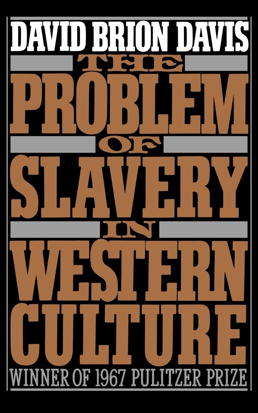 The Problem of Slavery in Western Culture book