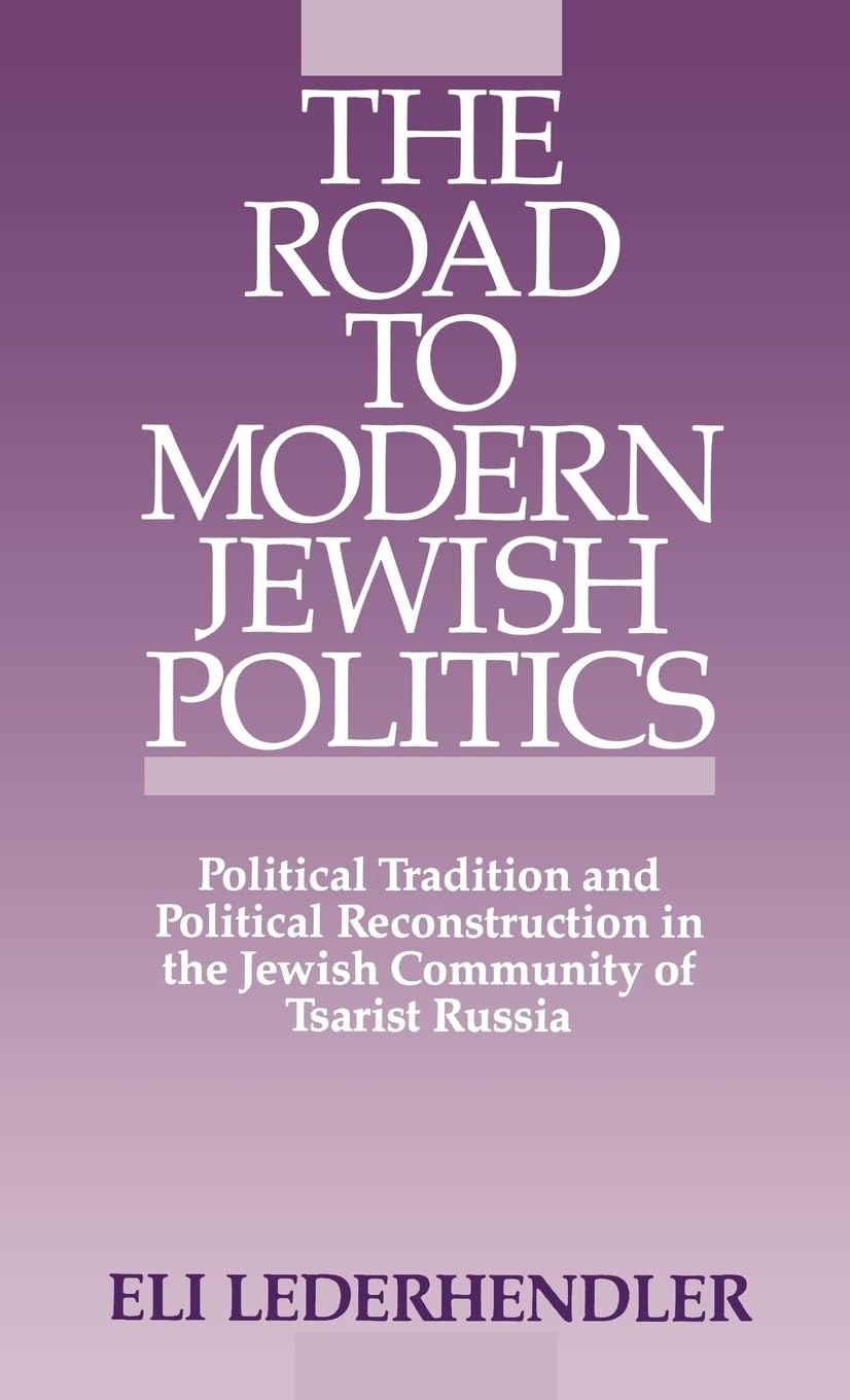 The Road to Modern Jewish Politics General education