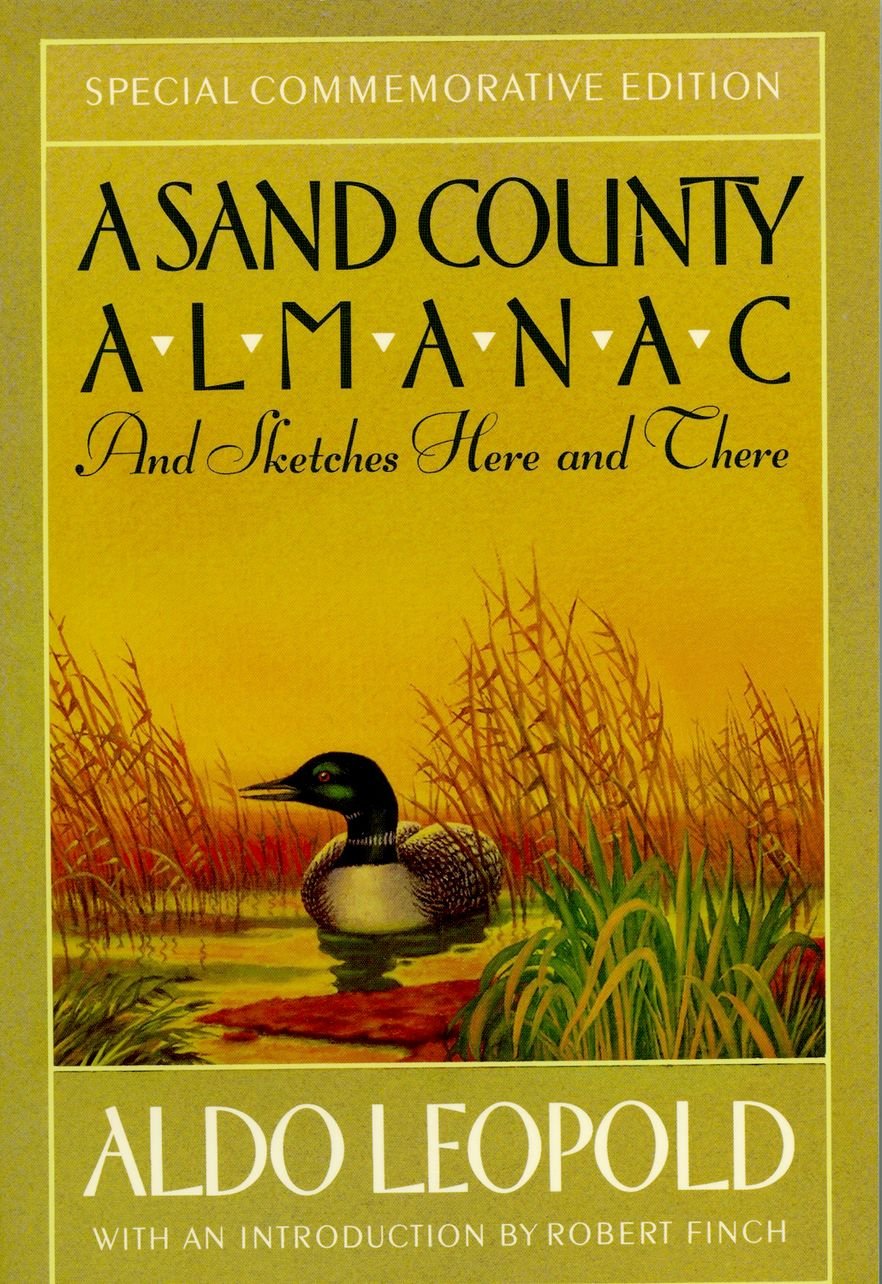 A Sand County Almanac and Sketches Here and There Classics