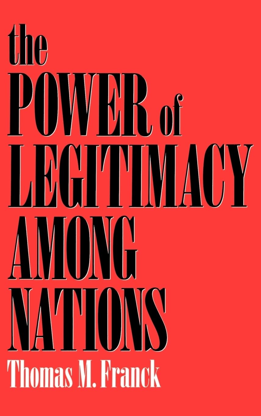 The Power of Legitimacy Among Nations Medicine
