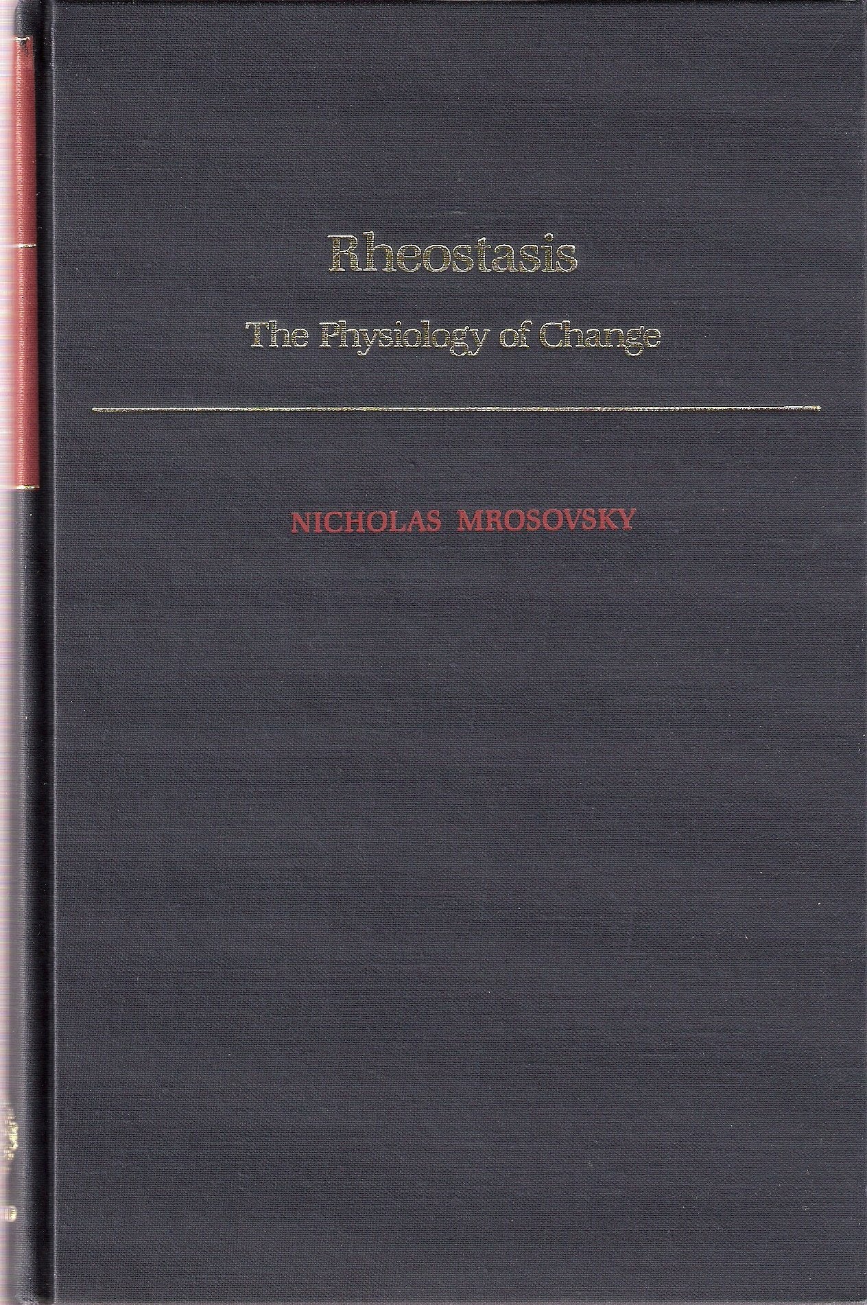 Rheostasis: The Physiology of Change Medicine