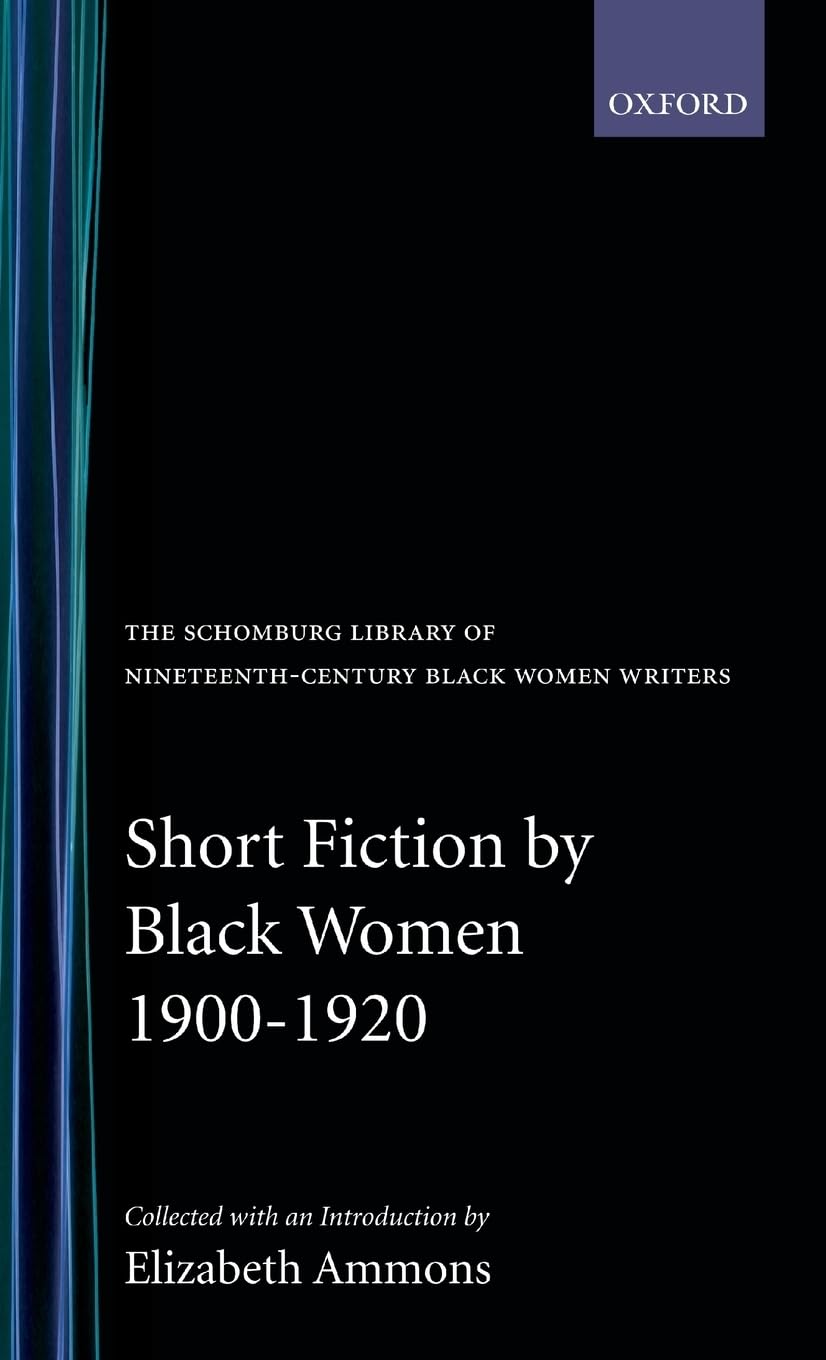 Short Fiction by Black Women, 1900-1920 Contemporary literature