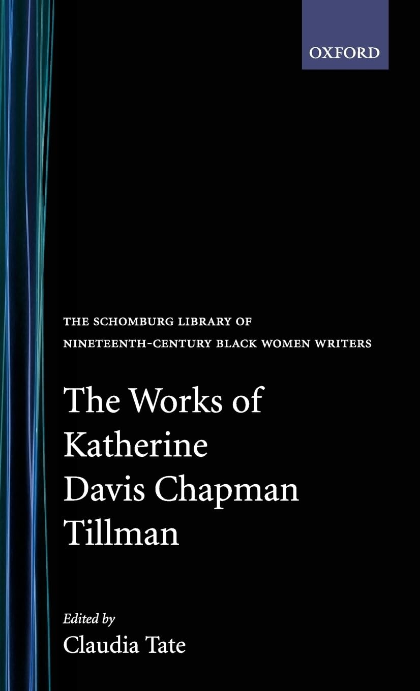 The Works of Katherine Davis Chapman Tillman Poetry