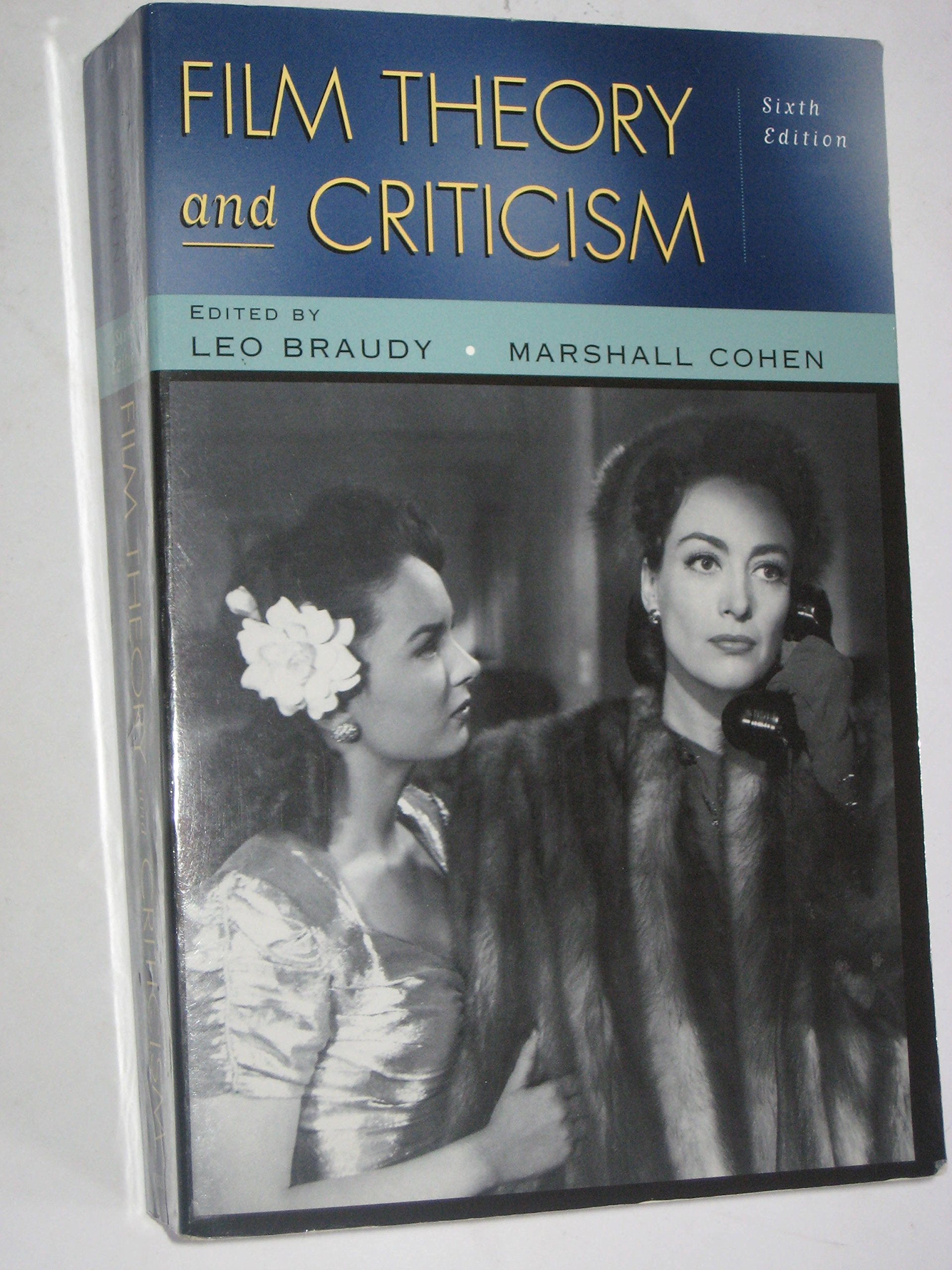 Film Theory and Criticism: Introductory Readings Books