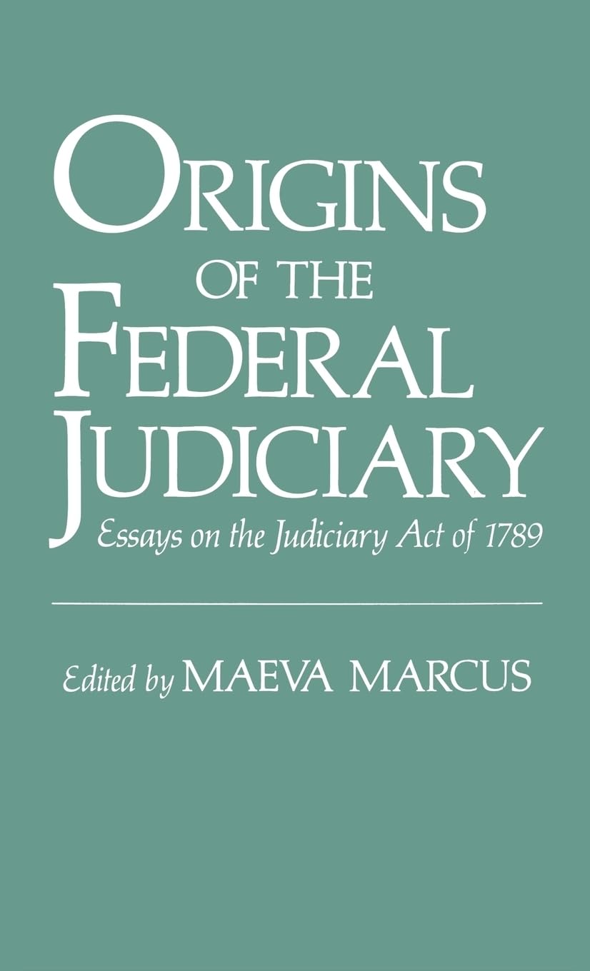Origins of the Federal Judiciary Law