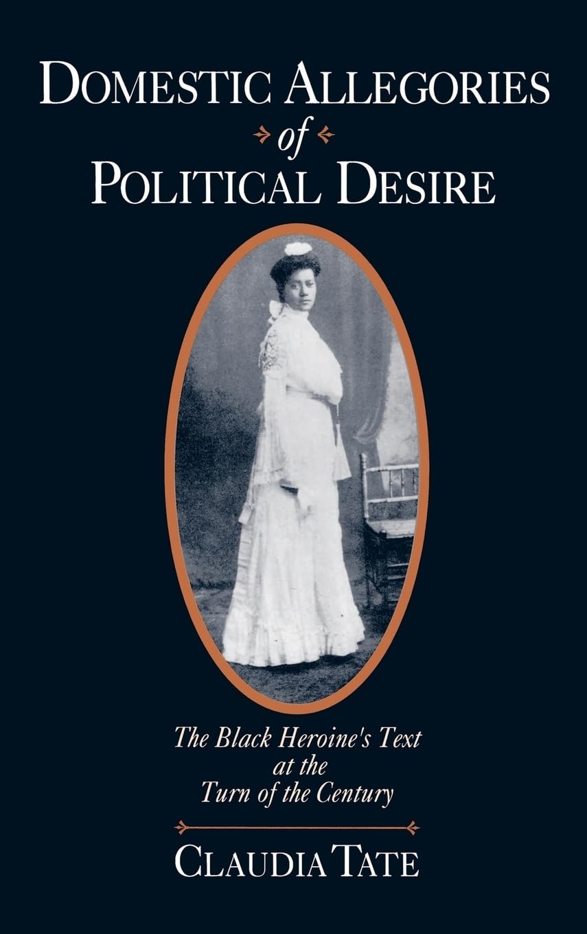 Domestic Allegories of Political Desire Social Sciences