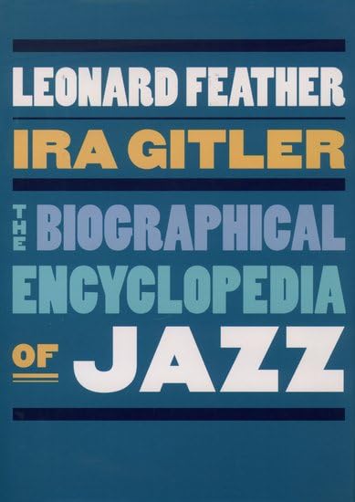 The Biographical Encyclopedia of Jazz Arts & Music