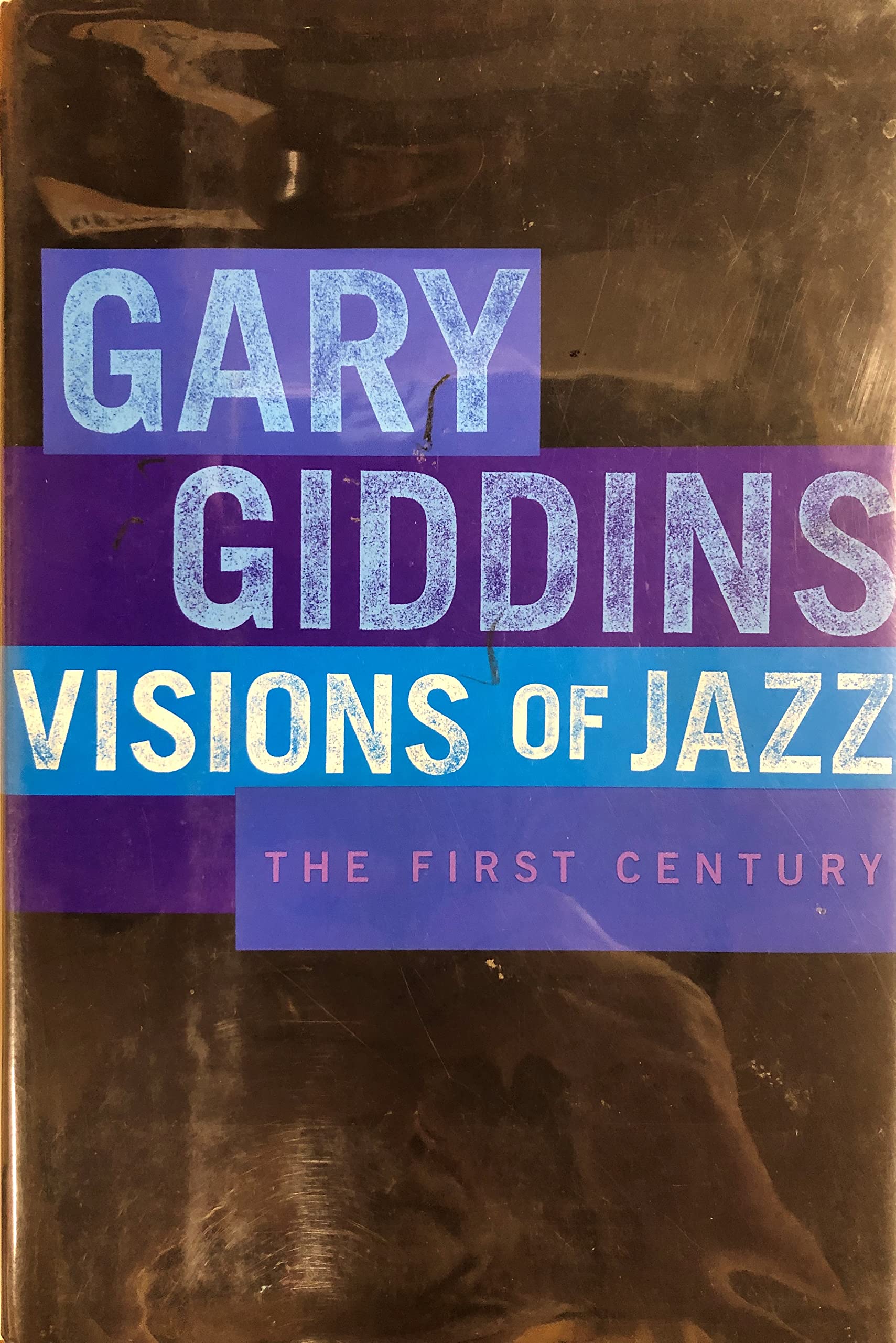 Visions of Jazz: The First Century Medicine