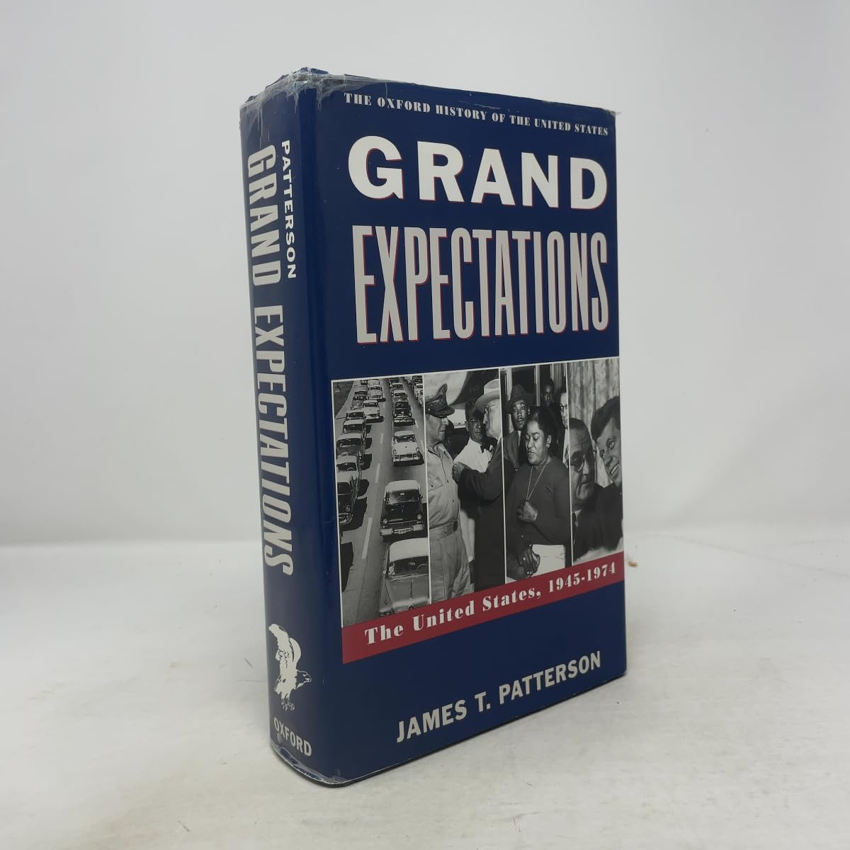 Grand Expectations: United States, 1945-74: v.10 (Oxford History of the United States) book