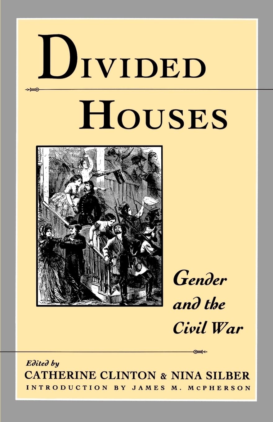 Divided Houses: Gender and the Civil War (Harc Global Change Studies; 1) Law