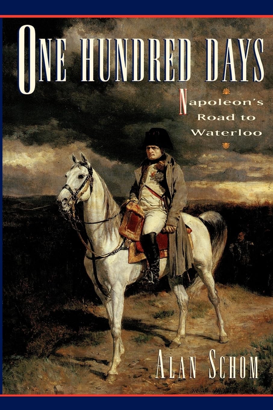 One Hundred Days: Napoleon's Road to Waterloo Contemporary literature