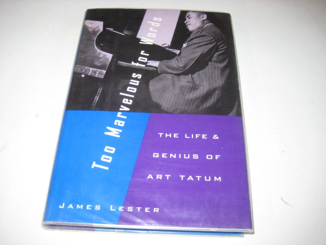 Too Marvelous for Words: The Life and Genius of Art Tatum Pop culture