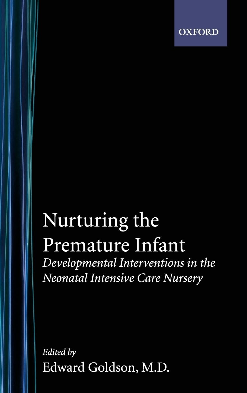 Nurturing the Premature Infant Medicine