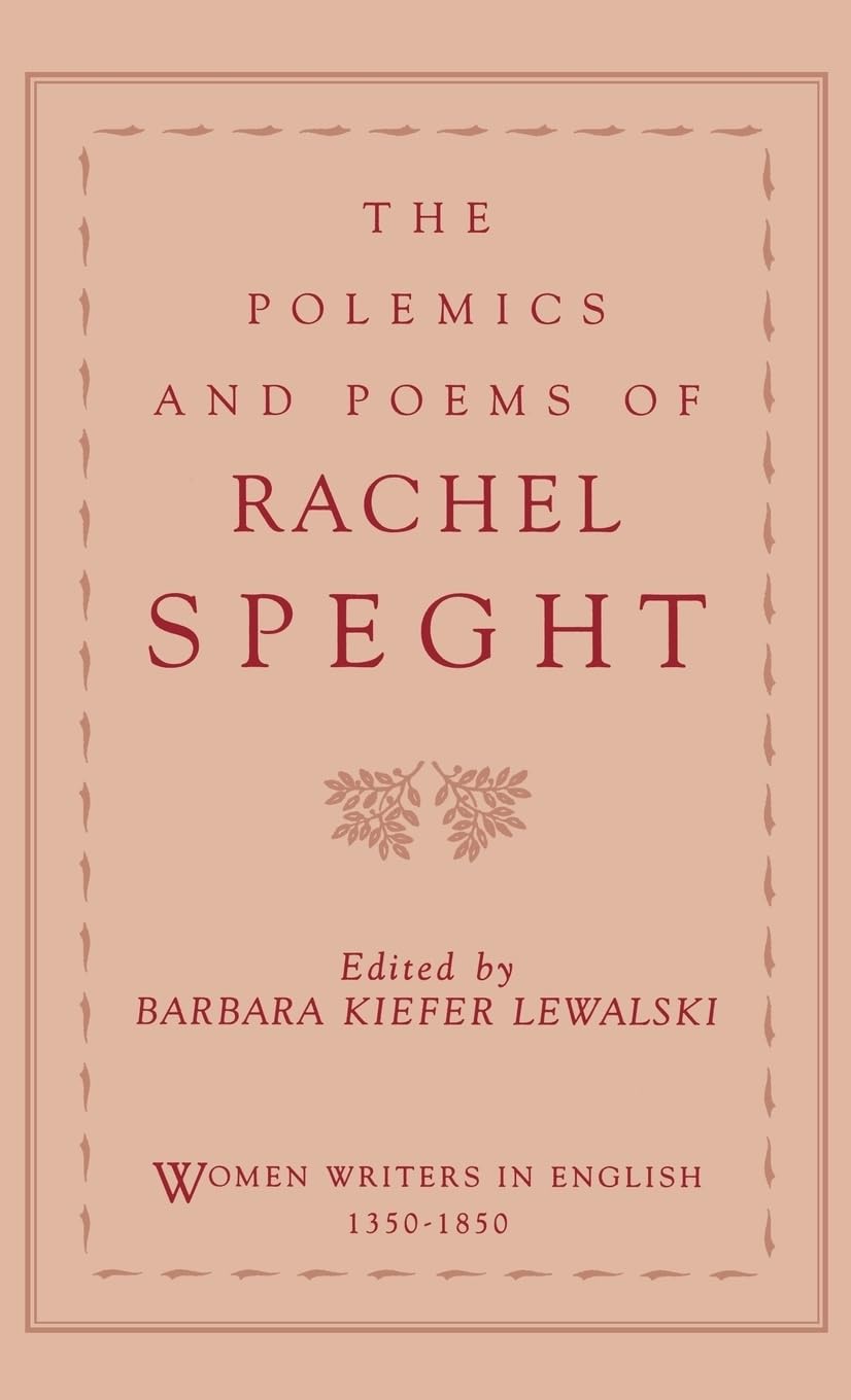 The Polemics and Poems of Rachel Speght Social Sciences